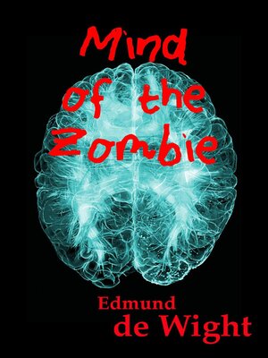 cover image of Mind of the Zombie